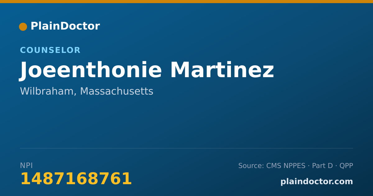 Shareable card for Joeenthonie Martinez - Counselor, Wilbraham, MA