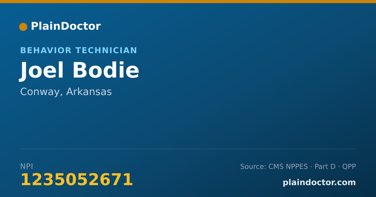 Shareable card for Joel Bodie - Behavior Technician, Conway, AR