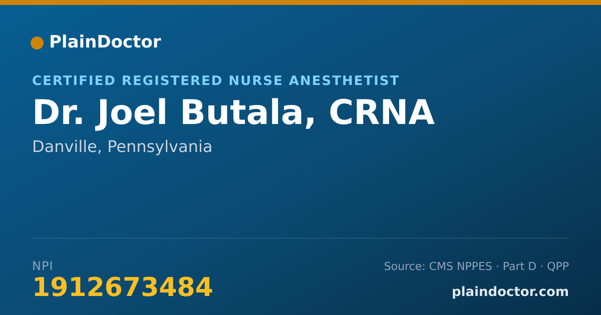 Shareable card for Joel Butala, CRNA - Certified Registered Nurse Anesthetist, Danville, PA