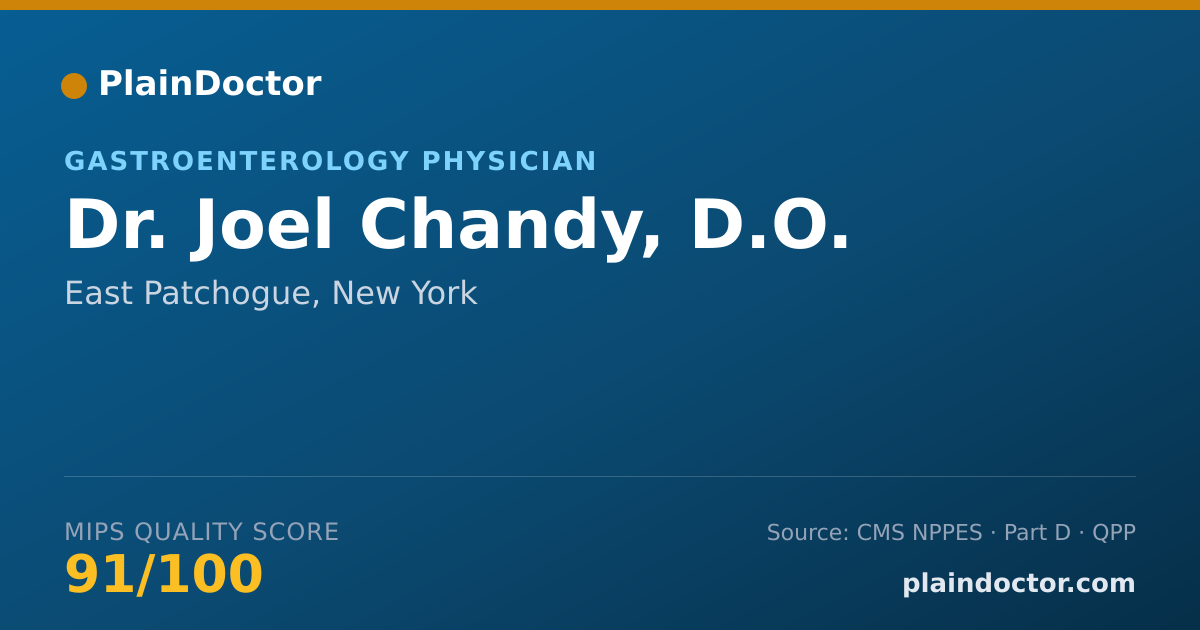Shareable card for Joel Chandy, D.O. - Gastroenterology Physician, East Patchogue, NY