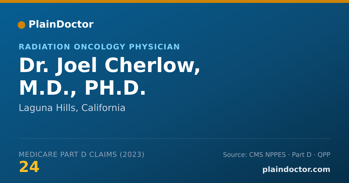 Shareable card for Joel Cherlow, M.D., PH.D. - Radiation Oncology Physician, Laguna Hills, CA