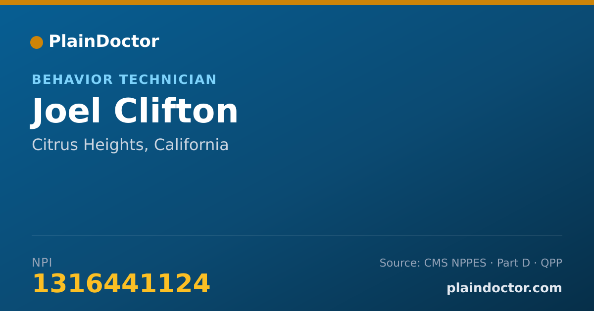 Shareable card for Joel Clifton - Behavior Technician, Citrus Heights, CA