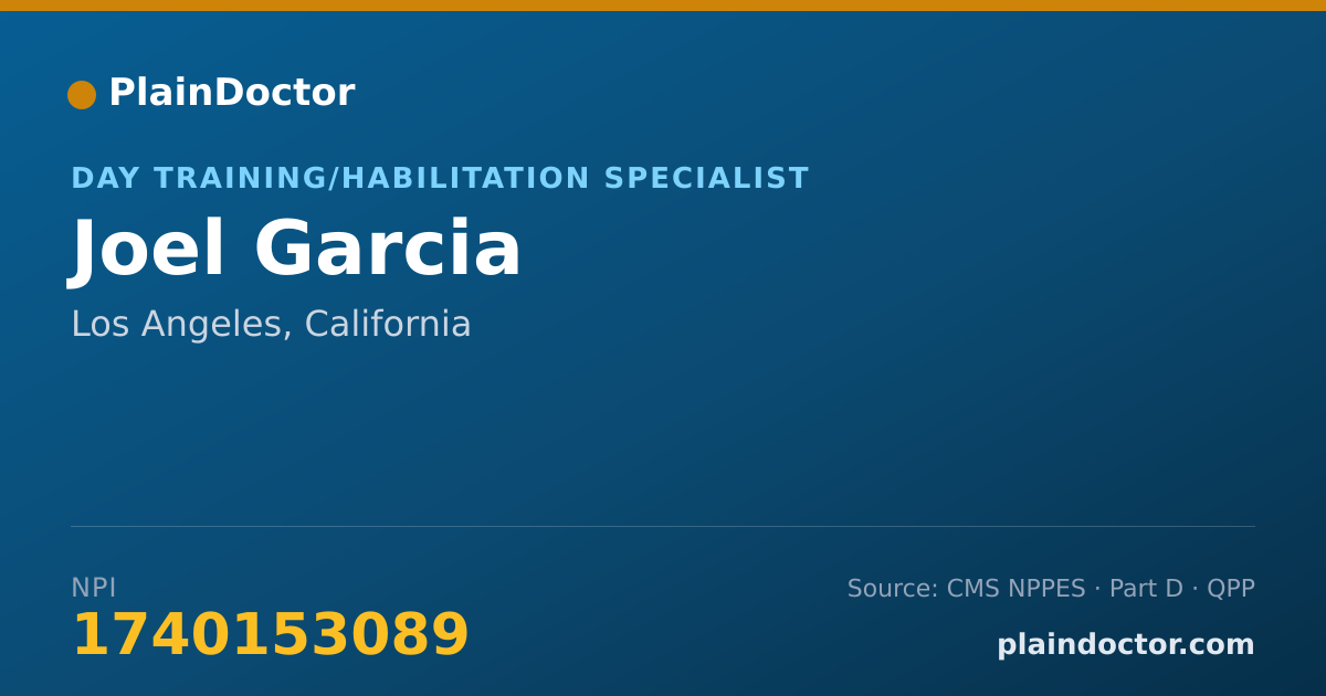 Shareable card for Joel Garcia - Day Training/Habilitation Specialist, Los Angeles, CA