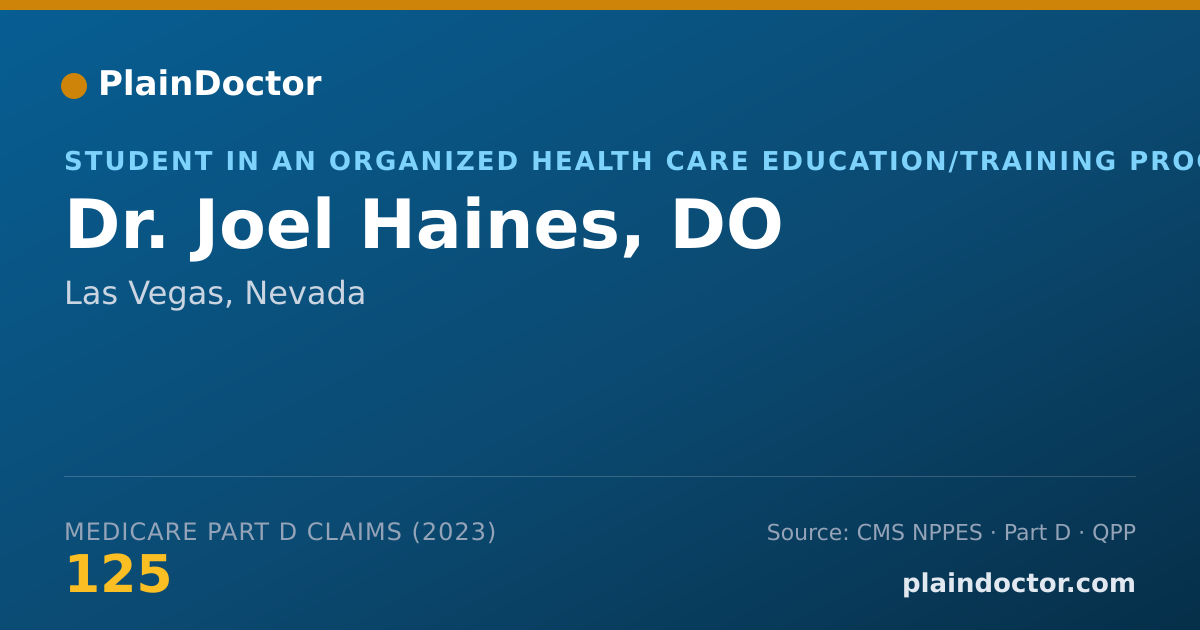 Shareable card for Joel Haines, DO - Student in an Organized Health Care Education/Training Program, Las Vegas, NV