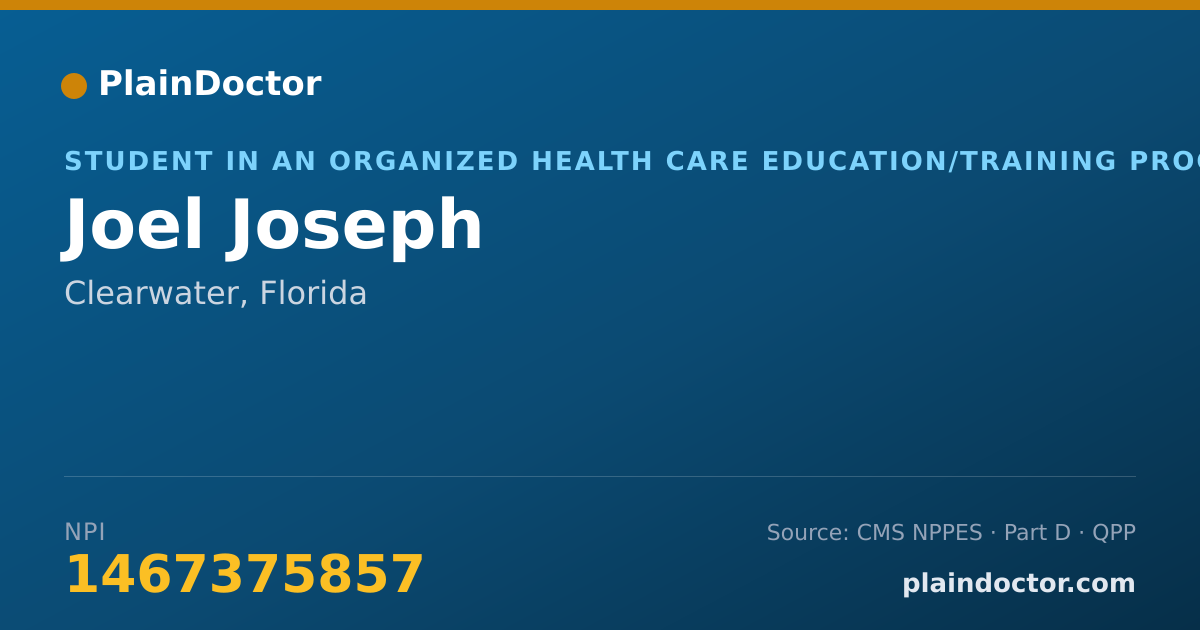 Shareable card for Joel Joseph - Student in an Organized Health Care Education/Training Program, Clearwater, FL