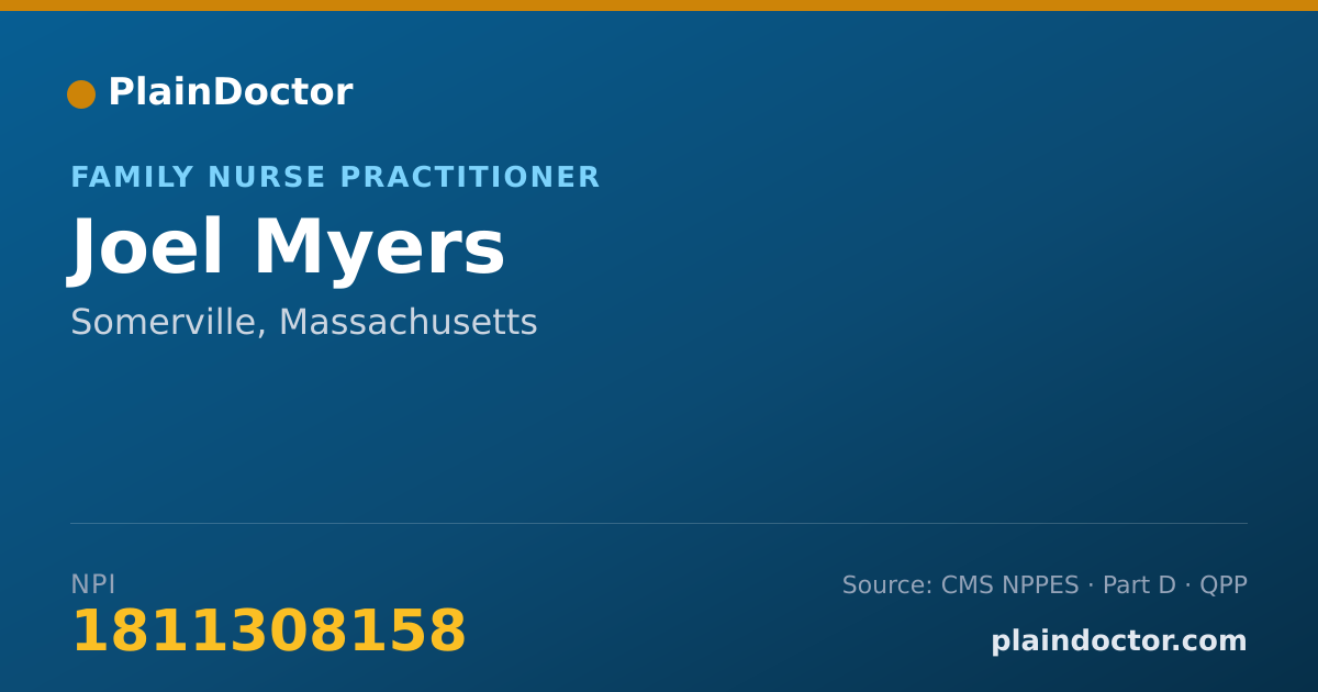 Shareable card for Joel Myers - Family Nurse Practitioner, Somerville, MA