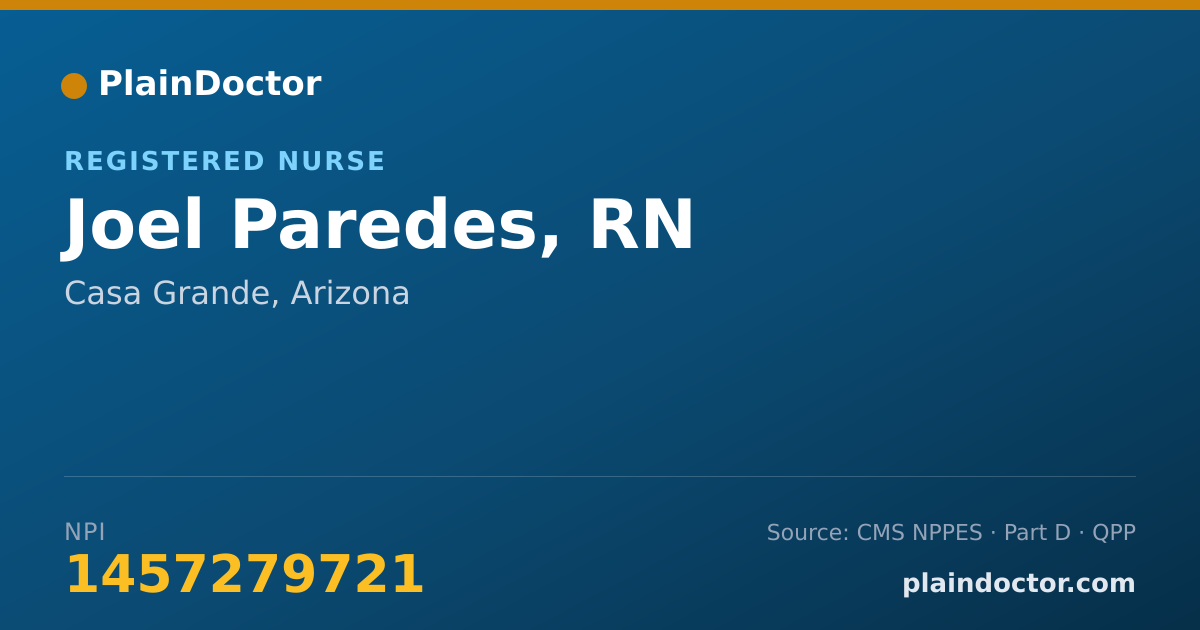 Shareable card for Joel Paredes, RN - Respiratory/Developmental/Rehabilitative Specialist/Technologist, Casa Grande, AZ