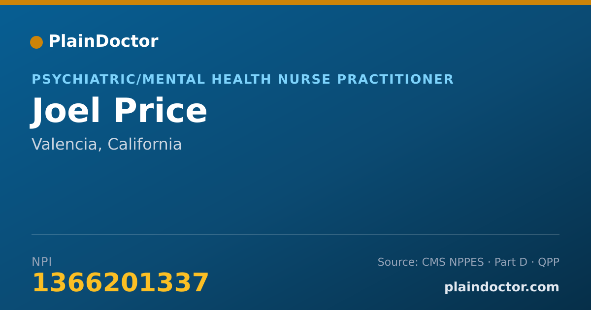 Shareable card for Joel Price - Psychiatric/Mental Health Nurse Practitioner, Valencia, CA