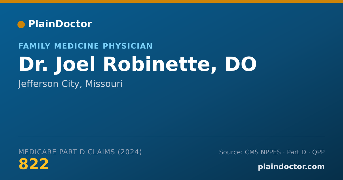 Shareable card for Joel Robinette, DO - Family Medicine Physician, Jefferson City, MO
