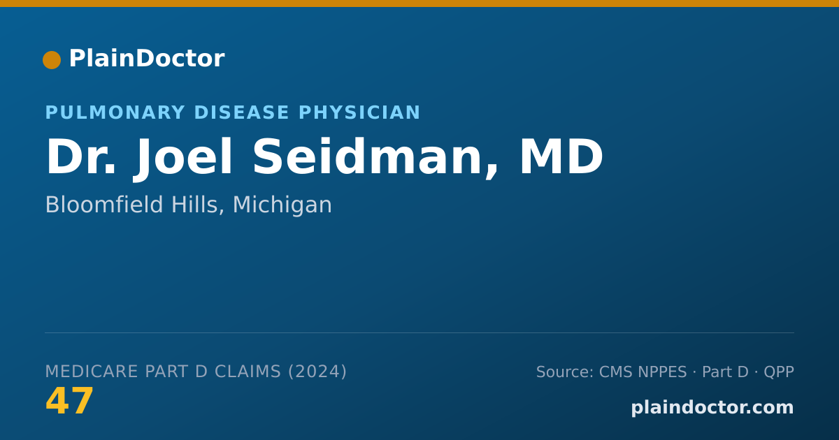 Shareable card for Joel Seidman, MD - Pulmonary Disease Physician, Bloomfield Hills, MI