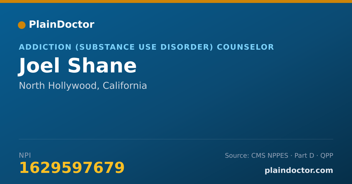 Shareable card for Joel Shane - Addiction (Substance Use Disorder) Counselor, North Hollywood, CA
