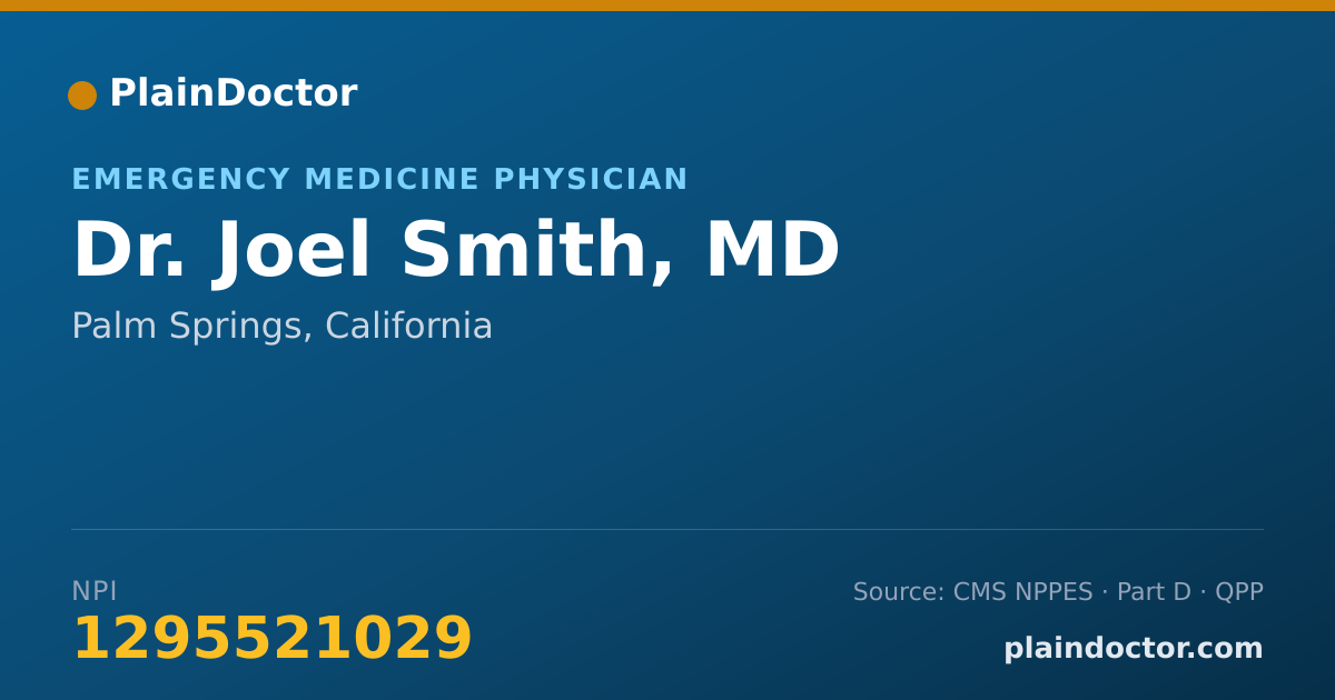 Shareable card for Joel Smith, MD - Emergency Medicine Physician, Palm Springs, CA
