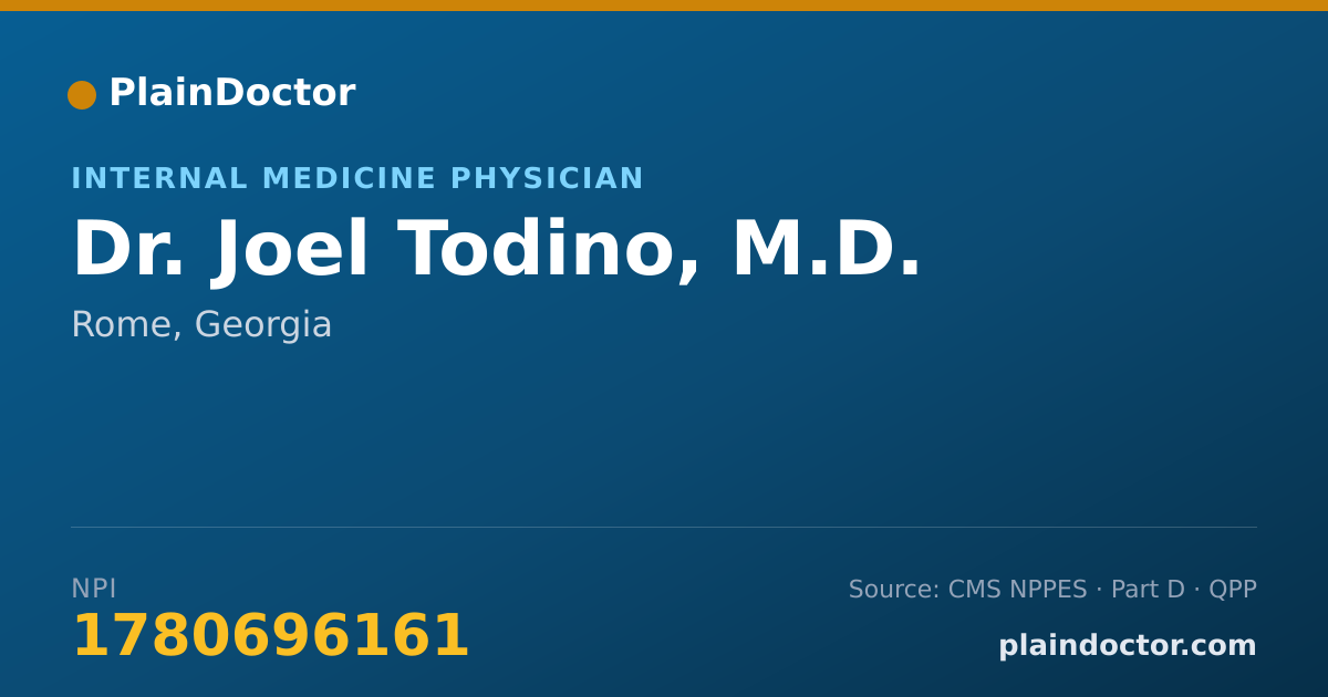 Shareable card for Joel Todino, M.D. - Internal Medicine Physician, Rome, GA