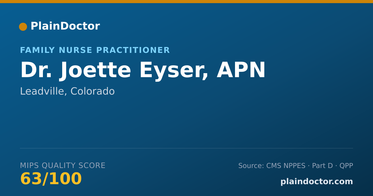 Shareable card for Joette Eyser, APN - Family Nurse Practitioner, Leadville, CO