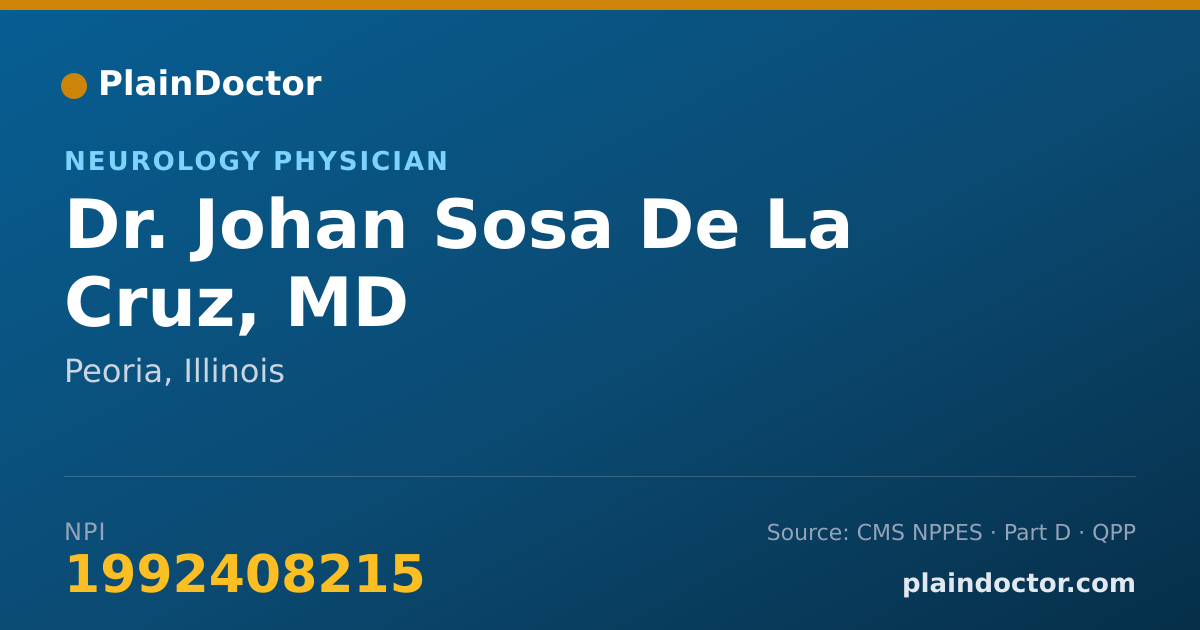 Shareable card for Johan Sosa De La Cruz, MD - Neurology Physician, Peoria, IL