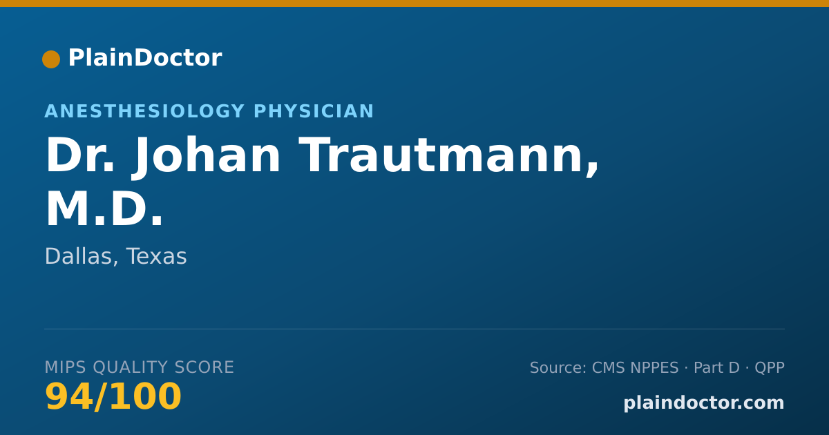Shareable card for Johan Trautmann, M.D. - Anesthesiology Physician, Dallas, TX