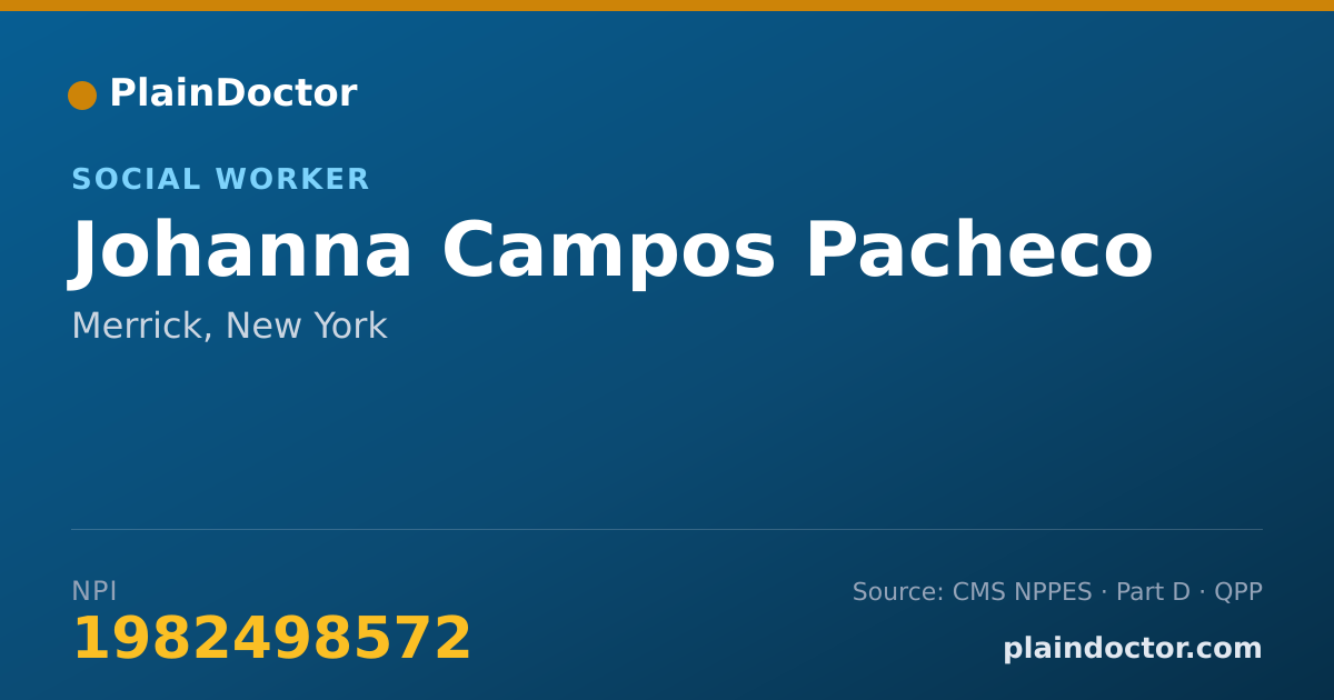 Shareable card for Johanna Campos Pacheco - Social Worker, Merrick, NY