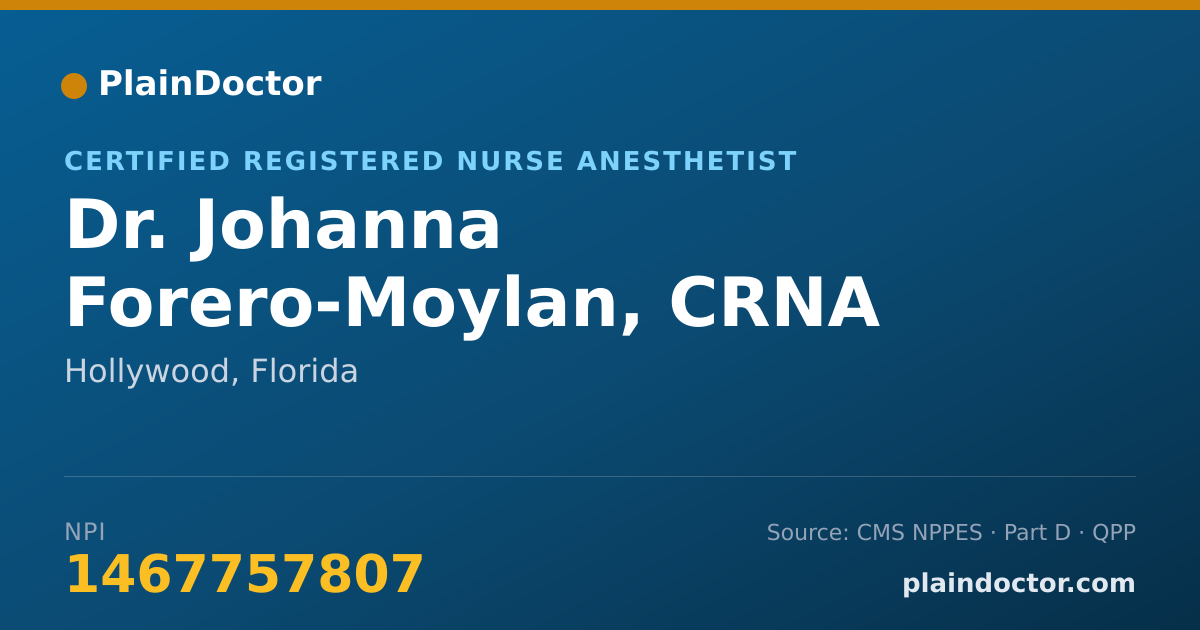 Shareable card for Johanna Forero-Moylan, CRNA - Certified Registered Nurse Anesthetist, Hollywood, FL