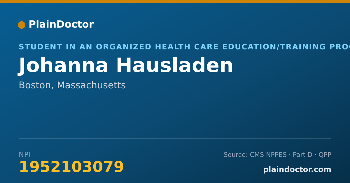 Shareable card for Johanna Hausladen - Student in an Organized Health Care Education/Training Program, Boston, MA