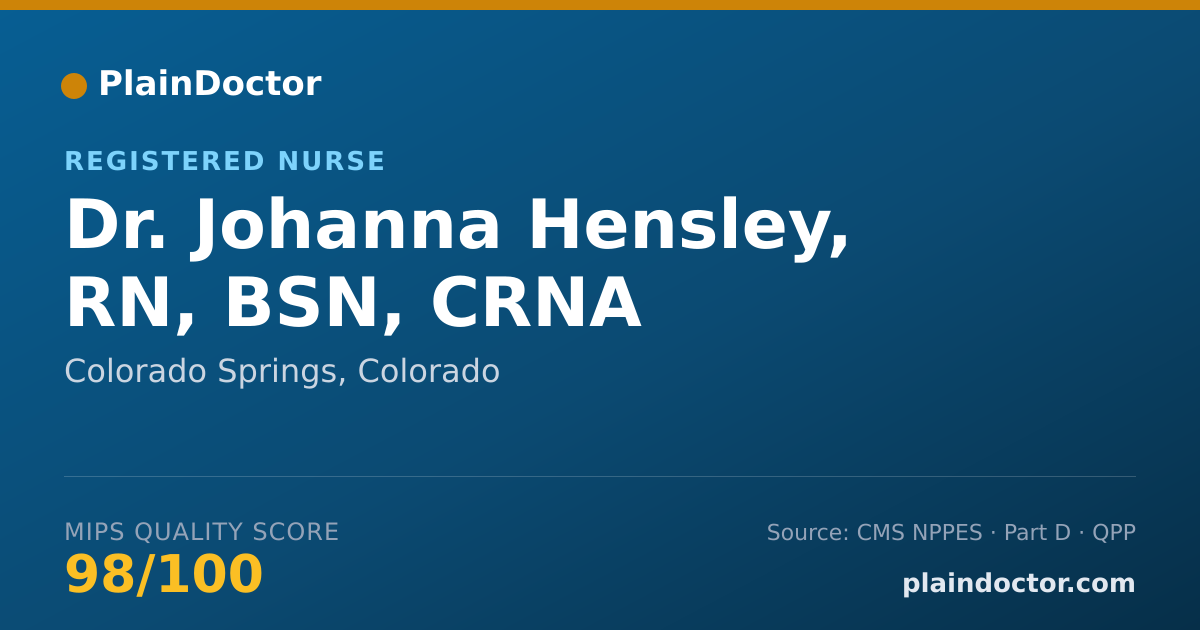 Shareable card for Johanna Hensley, RN, BSN, CRNA - Registered Nurse, Colorado Springs, CO