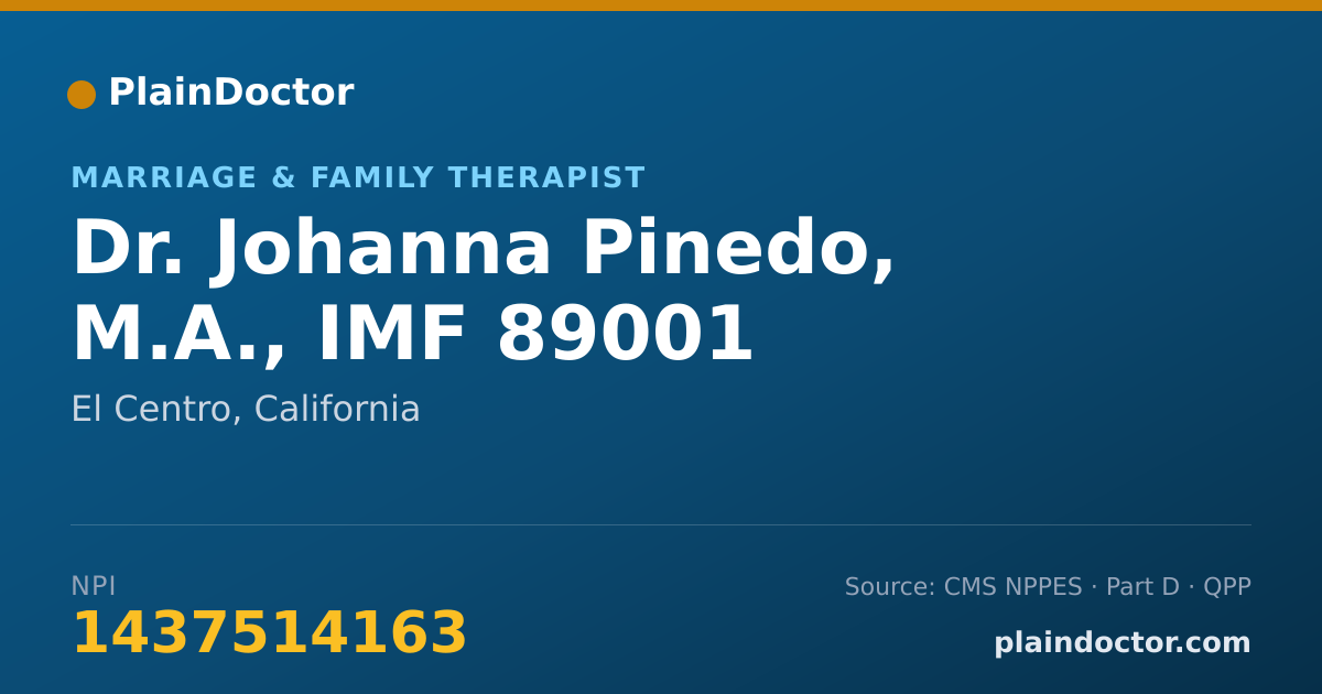 Shareable card for Johanna Pinedo, M.A., IMF 89001 - Marriage & Family Therapist, El Centro, CA