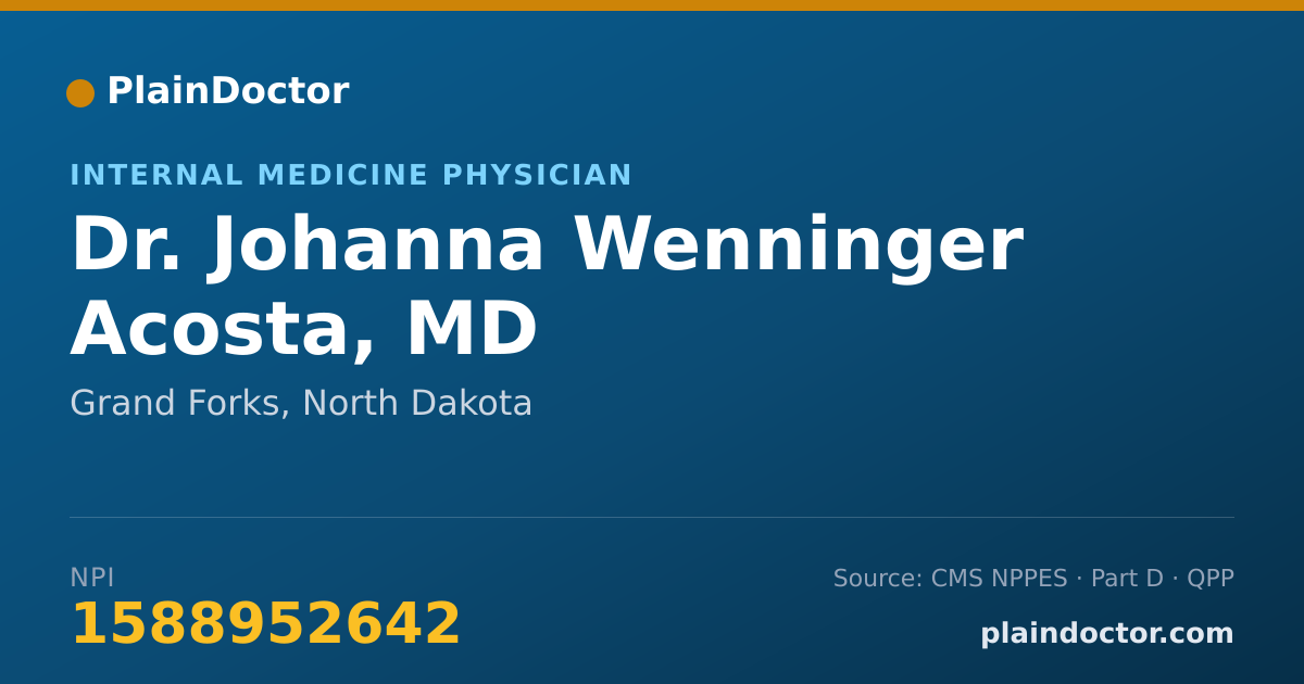 Shareable card for Johanna Wenninger Acosta, MD - Internal Medicine Physician, Grand Forks, ND