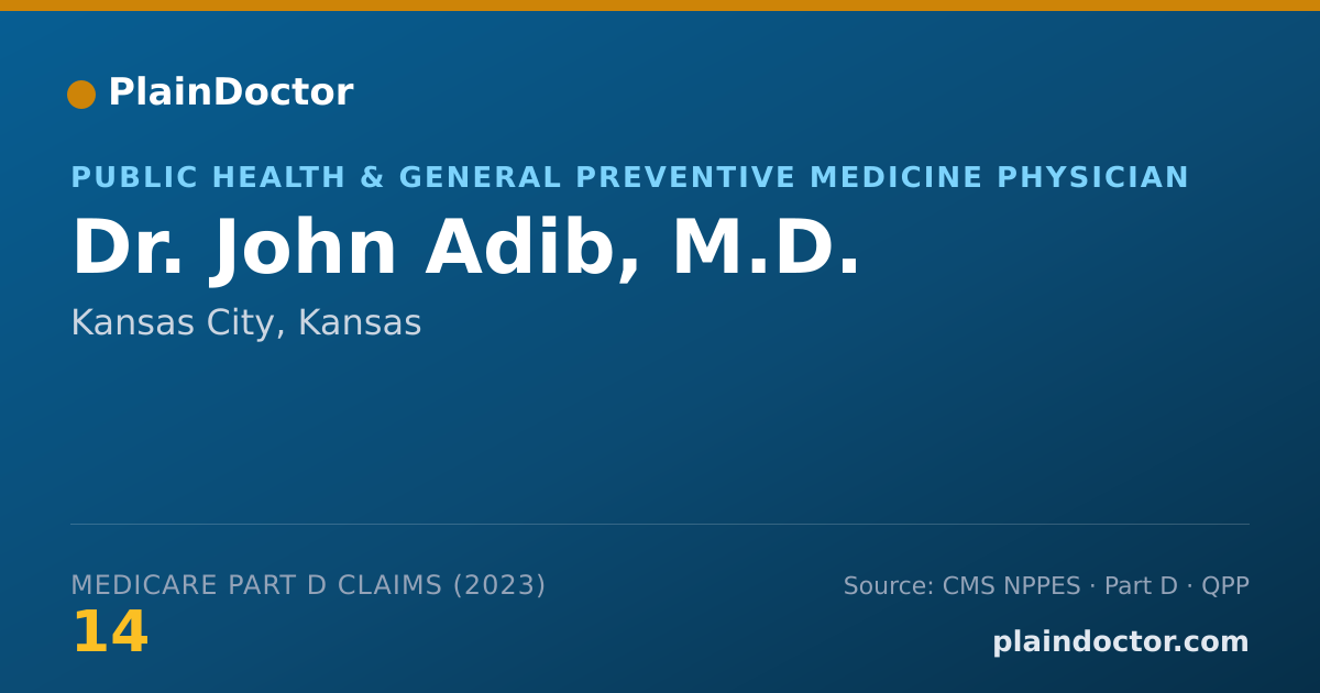 Shareable card for John Adib, M.D. - Public Health & General Preventive Medicine Physician, Kansas City, KS