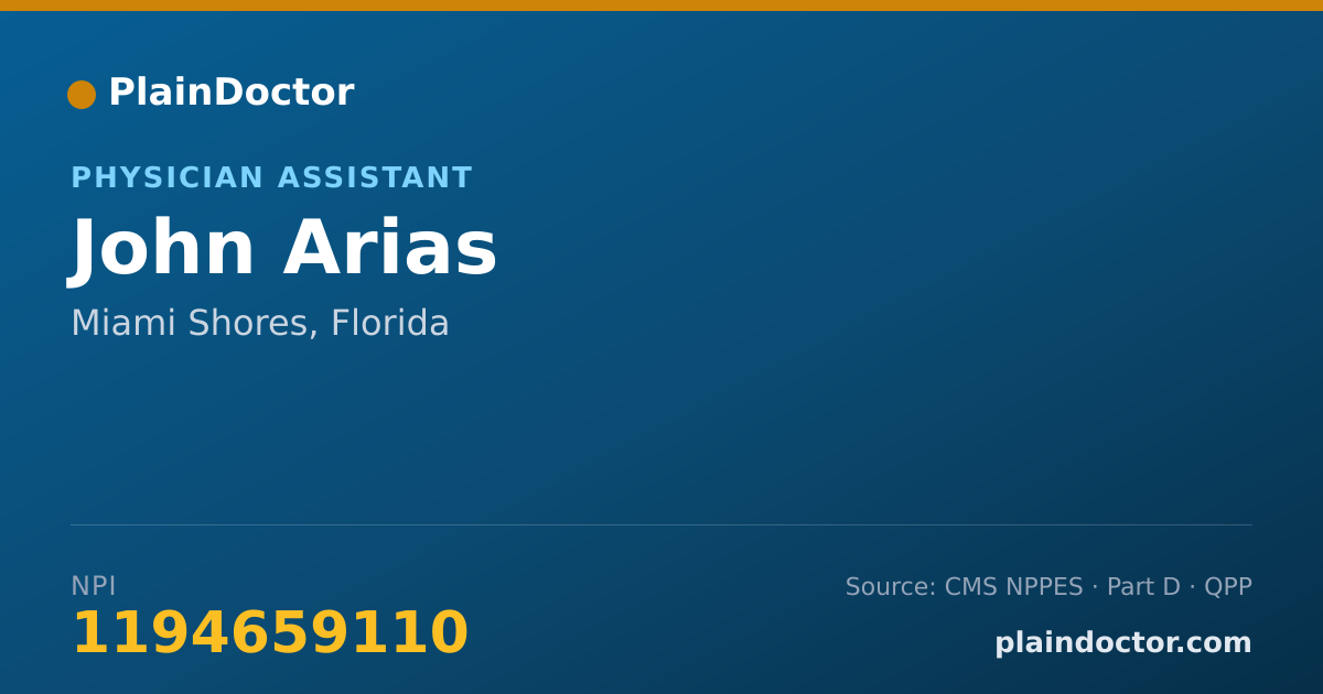 Shareable card for John Arias - Physician Assistant, Miami Shores, FL