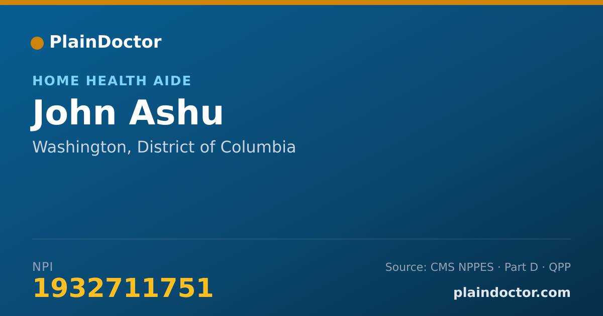 Shareable card for John Ashu - Home Health Aide, Washington, DC