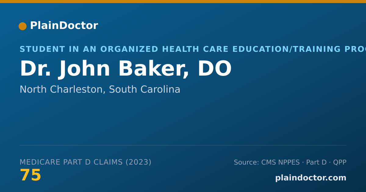 Shareable card for John Baker, DO - Student in an Organized Health Care Education/Training Program, North Charleston, SC