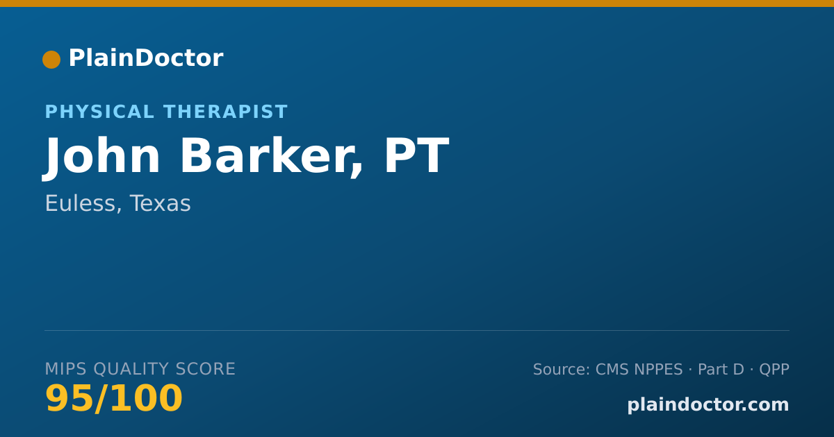 Shareable card for John Barker, PT - Physical Therapist, Euless, TX