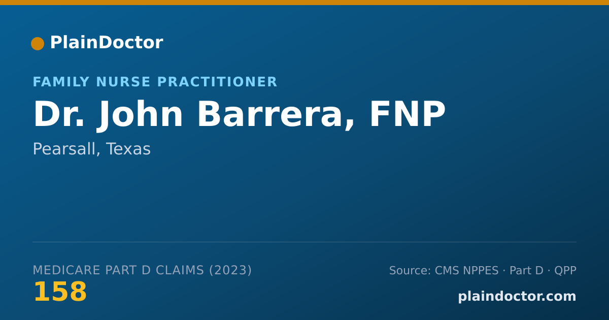 Shareable card for John Barrera, FNP - Family Nurse Practitioner, Pearsall, TX