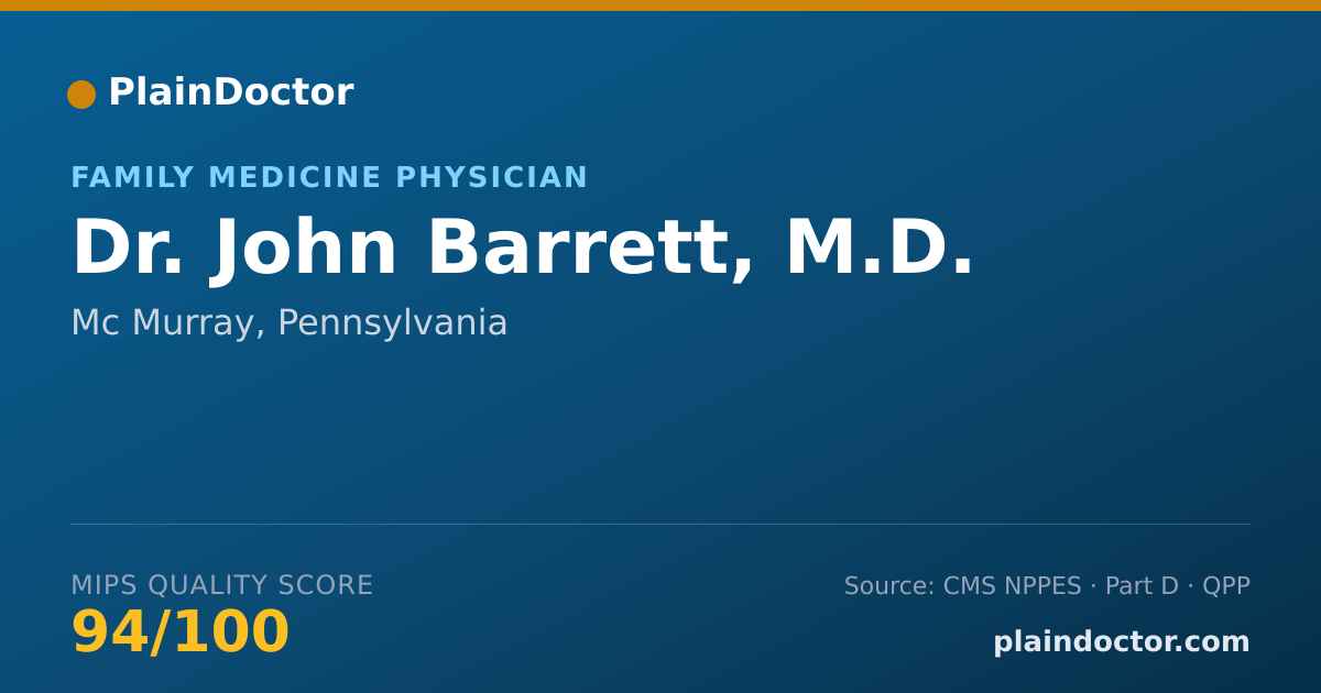 Shareable card for John Barrett, M.D. - Family Medicine Physician, Mc Murray, PA
