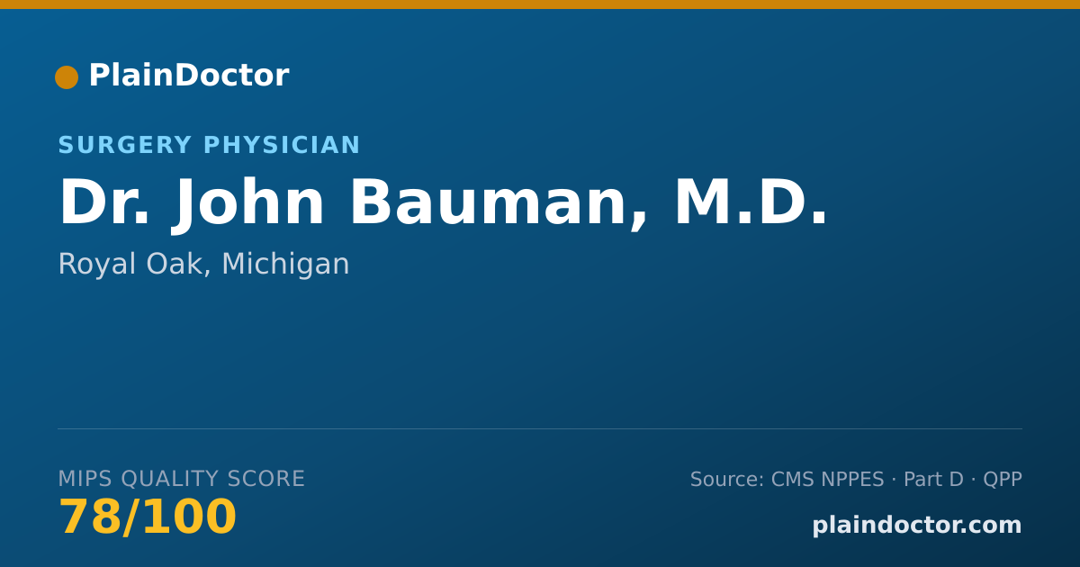 Shareable card for John Bauman, M.D. - Surgery Physician, Royal Oak, MI