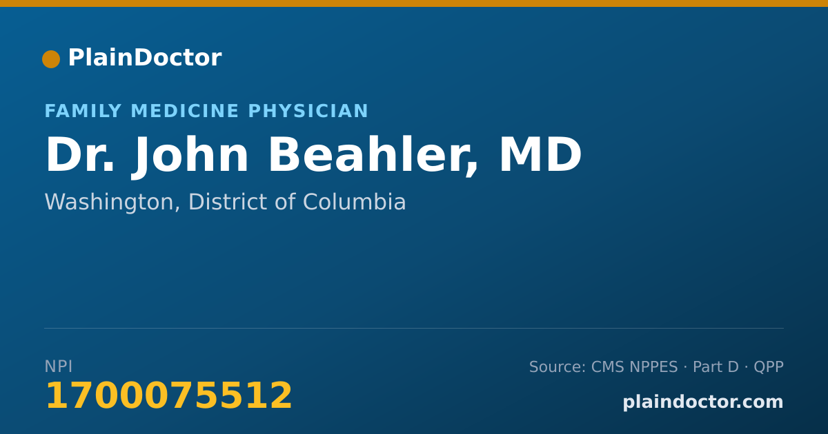 Shareable card for John Beahler, MD - Family Medicine Physician, Washington, DC