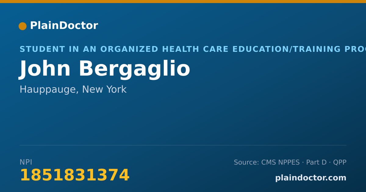 Shareable card for John Bergaglio - Student in an Organized Health Care Education/Training Program, Hauppauge, NY