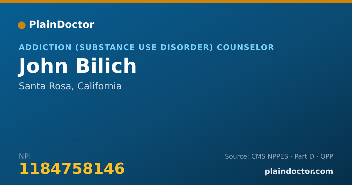 Shareable card for John Bilich - Addiction (Substance Use Disorder) Counselor, Santa Rosa, CA
