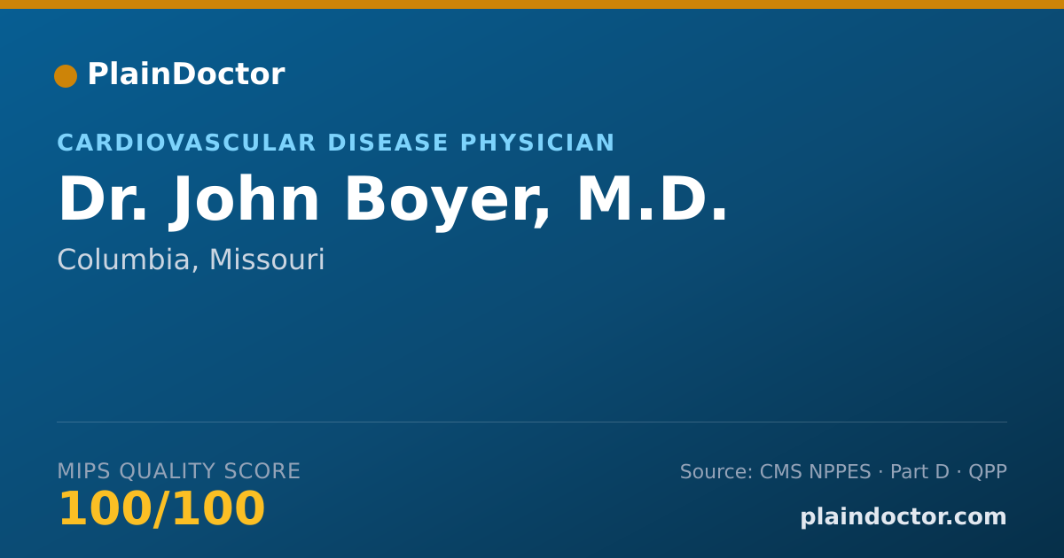 Shareable card for John Boyer, M.D. - Cardiovascular Disease Physician, Columbia, MO