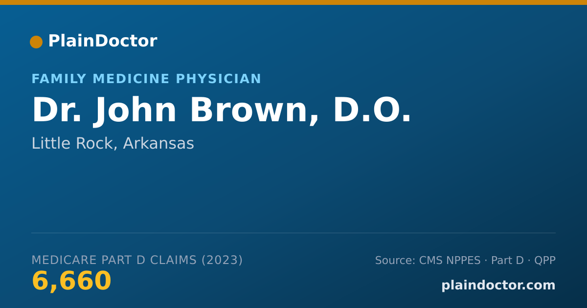 Shareable card for John Brown, D.O. - Family Medicine Physician, Little Rock, AR