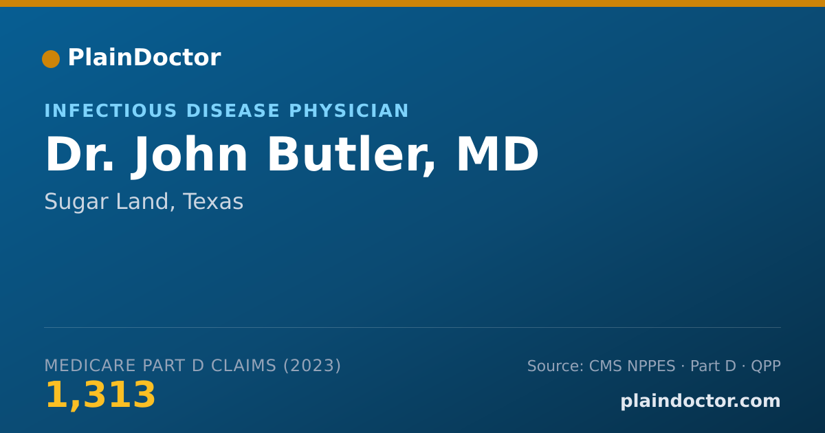 Shareable card for John Butler, MD - Infectious Disease Physician, Sugar Land, TX