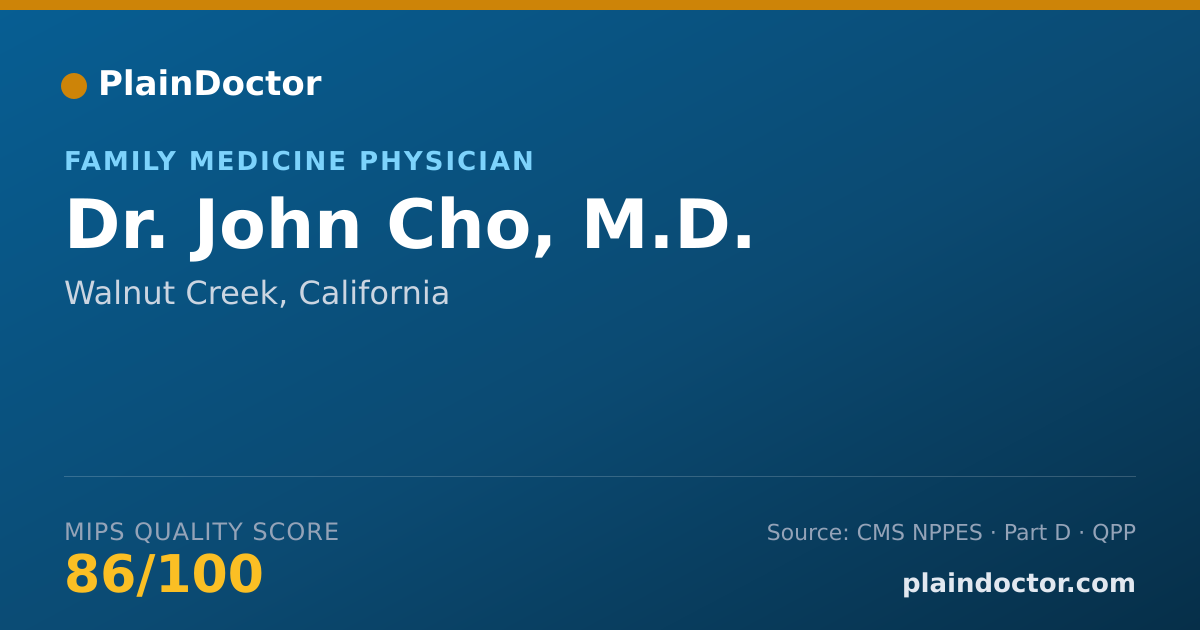 Shareable card for John Cho, M.D. - Family Medicine Physician, Walnut Creek, CA