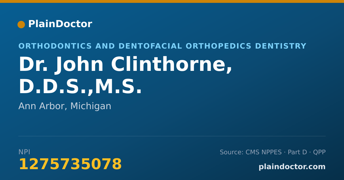 Shareable card for John Clinthorne, D.D.S.,M.S. - Orthodontics and Dentofacial Orthopedics Dentistry, Ann Arbor, MI