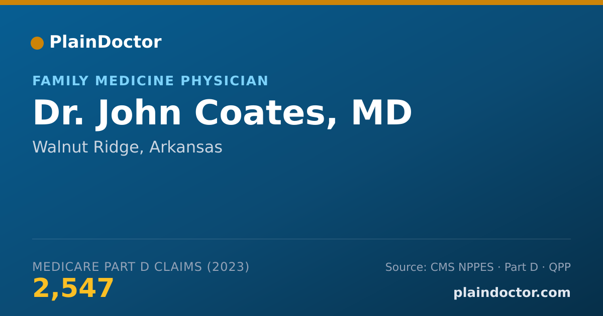 Shareable card for John Coates, MD - Family Medicine Physician, Walnut Ridge, AR
