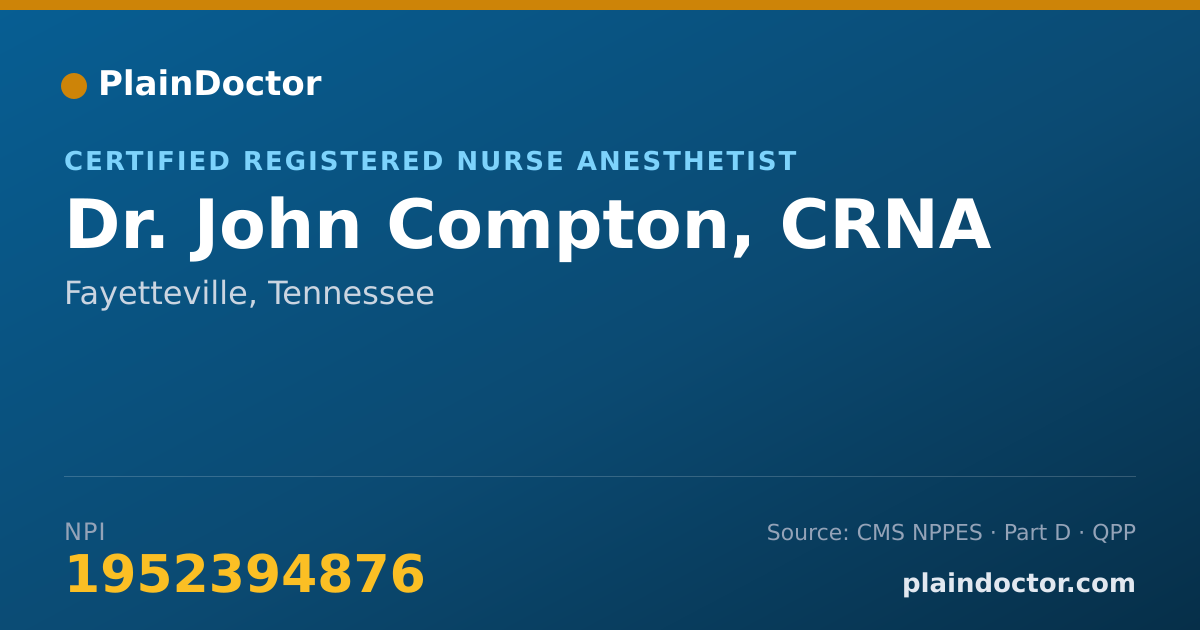 Shareable card for John Compton, CRNA - Certified Registered Nurse Anesthetist, Fayetteville, TN