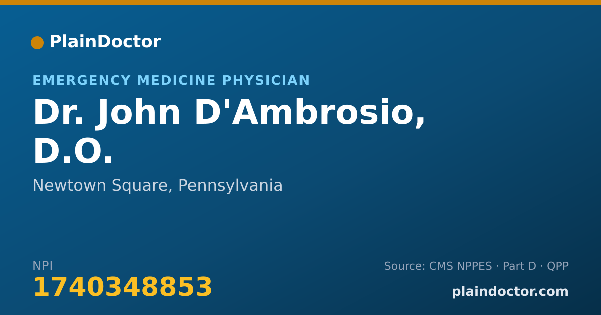 Shareable card for John D'Ambrosio, D.O. - Emergency Medicine Physician, Newtown Square, PA