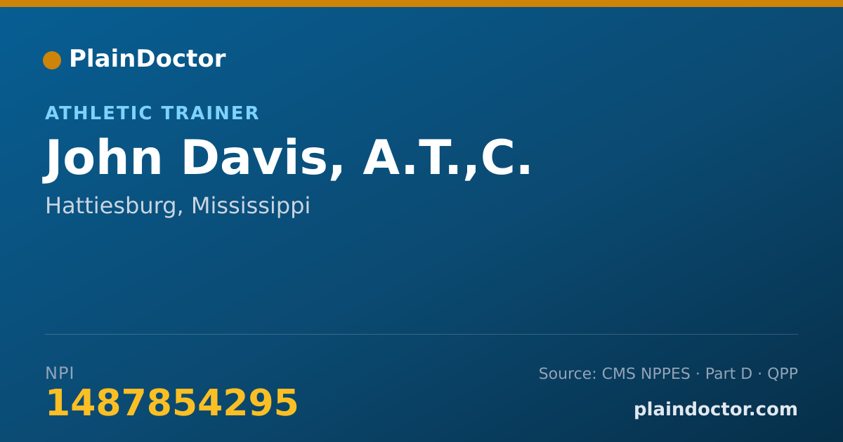 Shareable card for John Davis, A.T.,C. - Athletic Trainer, Hattiesburg, MS