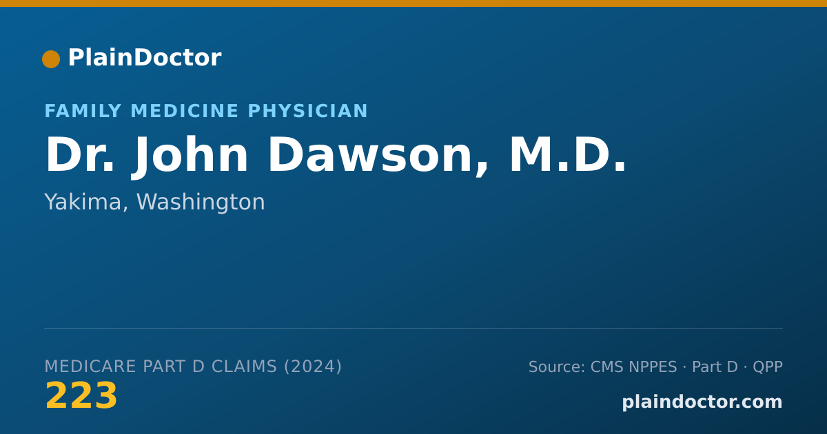 Shareable card for John Dawson, M.D. - Family Medicine Physician, Yakima, WA
