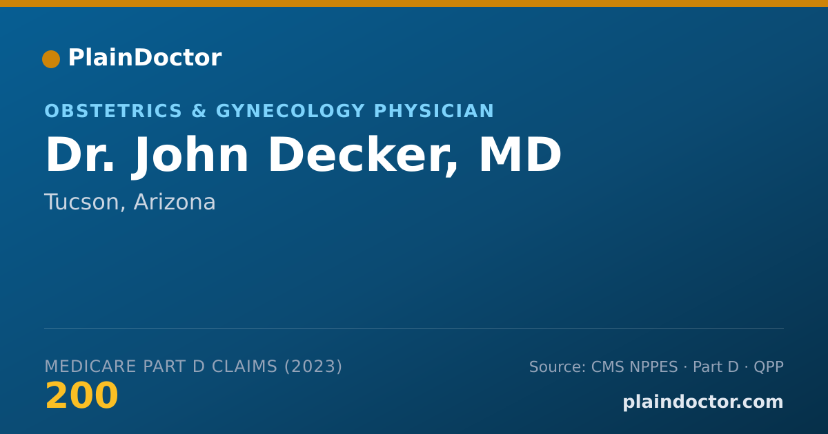 Shareable card for John Decker, MD - Obstetrics & Gynecology Physician, Tucson, AZ