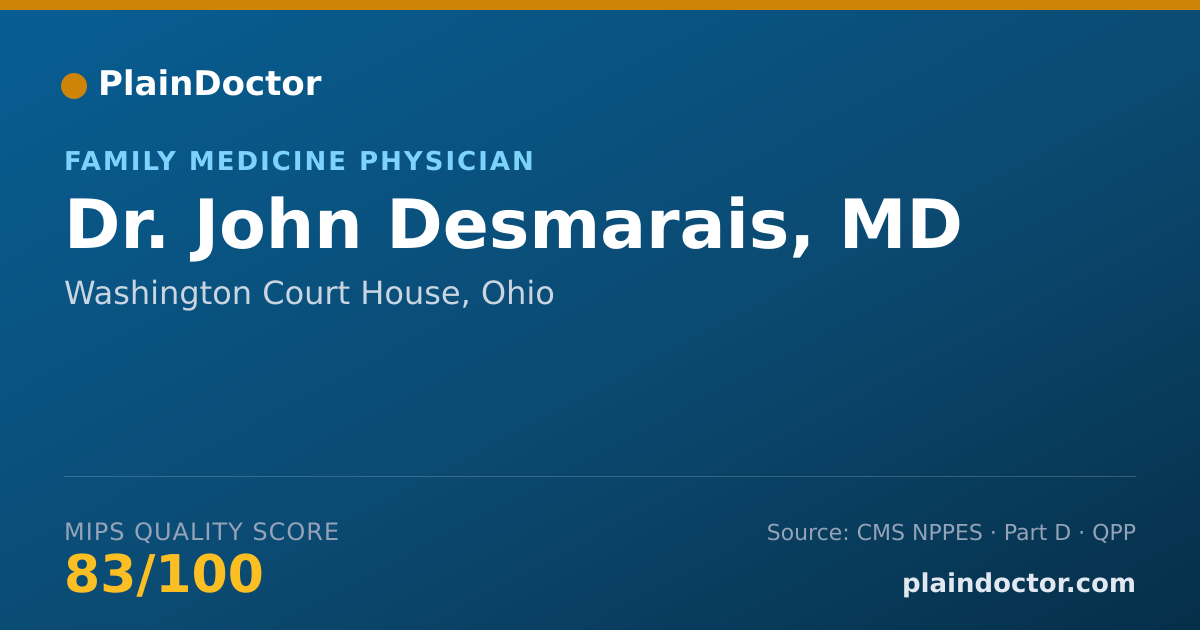 Shareable card for John Desmarais, MD - Family Medicine Physician, Washington Court House, OH