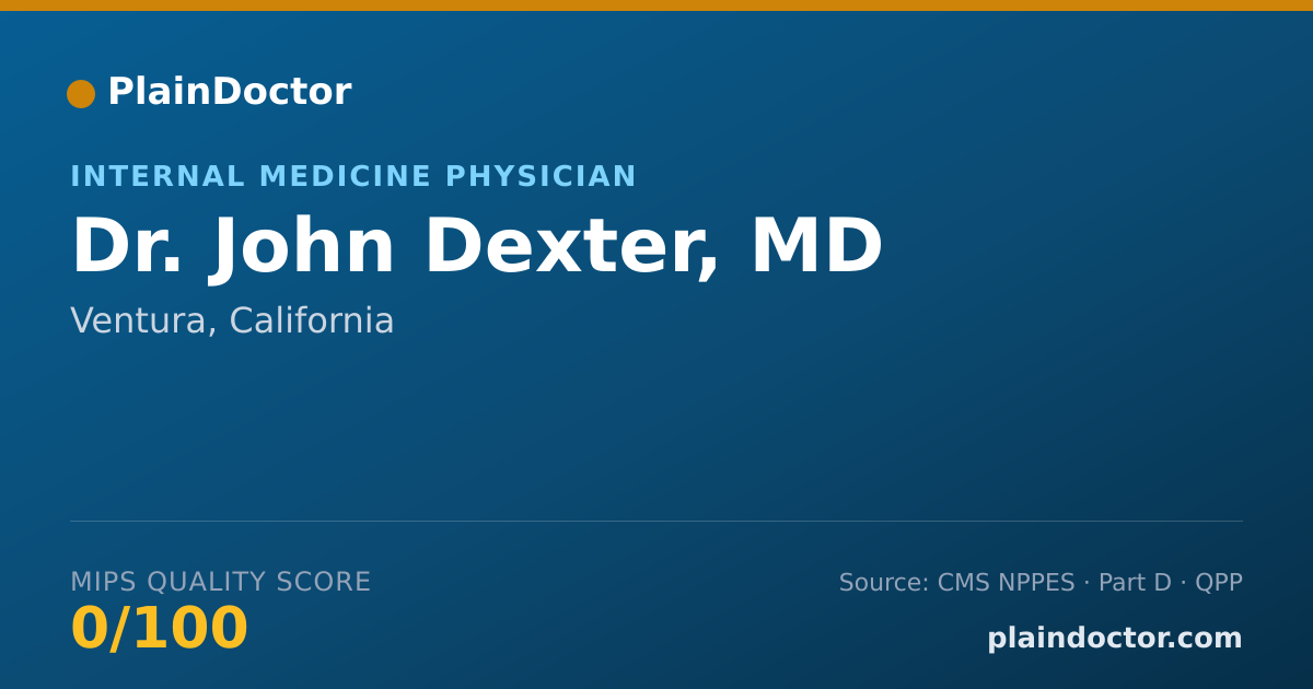 Shareable card for John Dexter, MD - Internal Medicine Physician, Ventura, CA